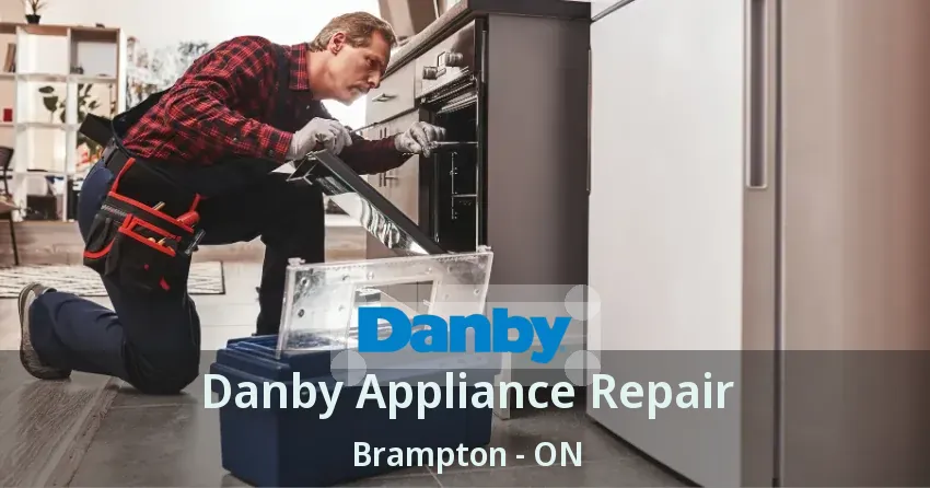 Danby Appliance Repair Brampton - ON