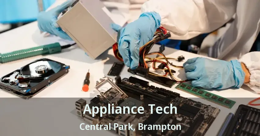 Appliance Tech Central Park, Brampton - ON