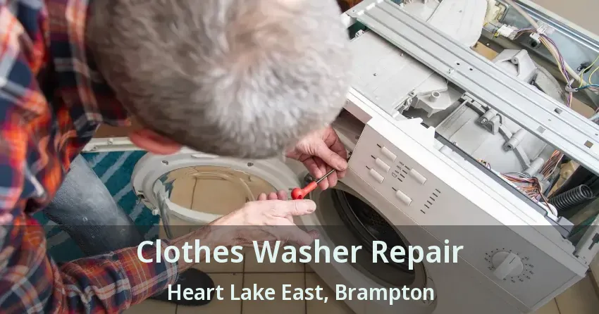 Clothes Washer Repair Heart Lake East, Brampton - ON