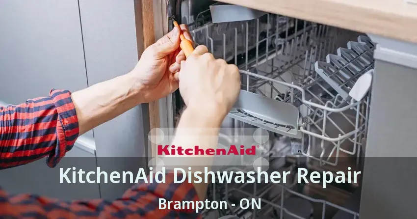 KitchenAid Dishwasher Repair Brampton - ON