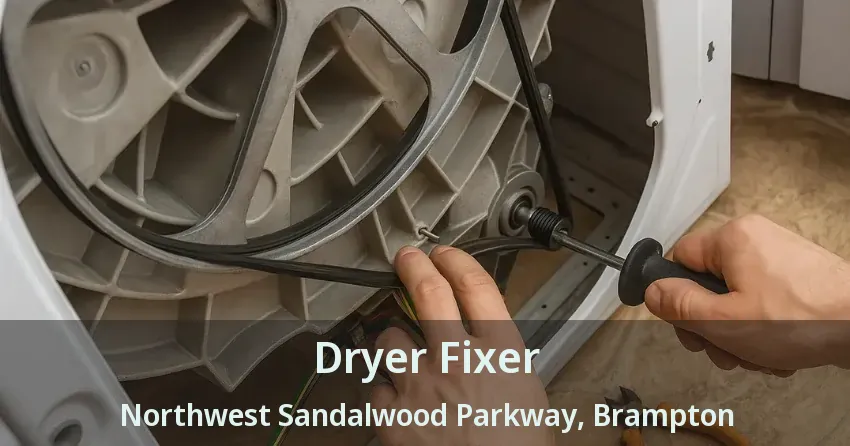 Dryer Fixer Northwest Sandalwood Parkway, Brampton - ON
