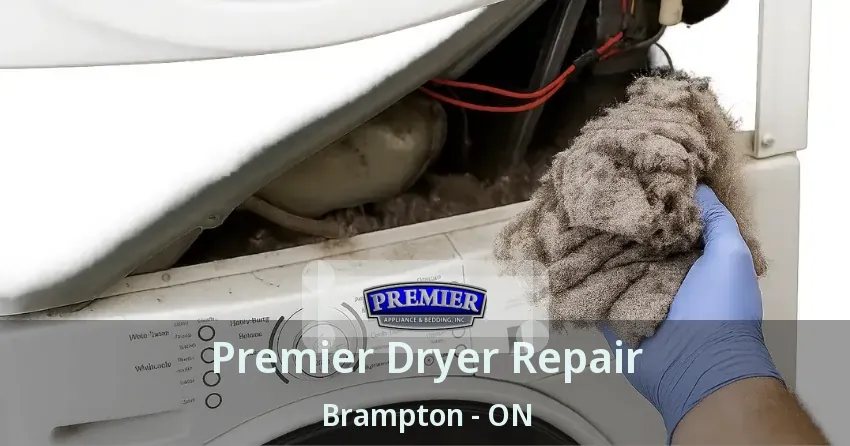 Premier Dryer Repair Brampton - ON