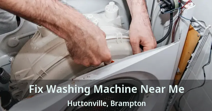 Fix Washing Machine Near Me Huttonville, Brampton - ON