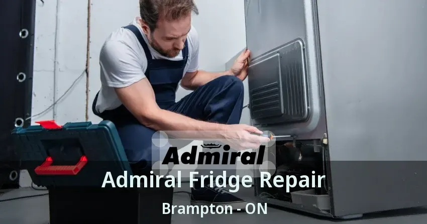 Admiral Fridge Repair Brampton - ON