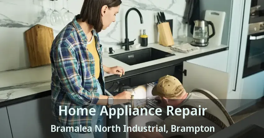 Home Appliance Repair Bramalea North Industrial, Brampton - ON