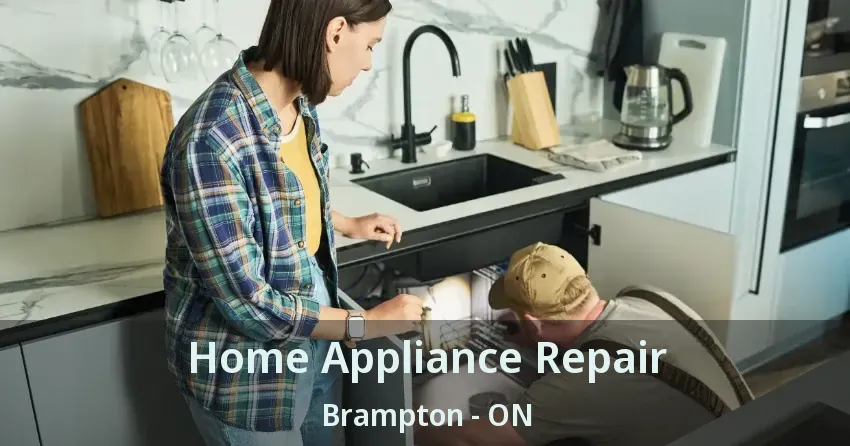 Home Appliance Repair Brampton - ON