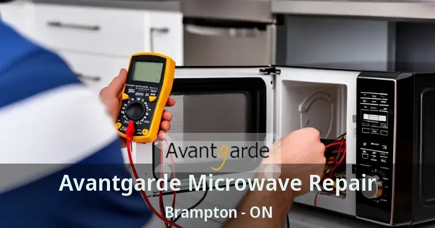 Avantgarde Microwave Repair Brampton - ON