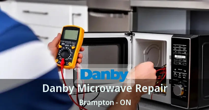 Danby Microwave Repair Brampton - ON