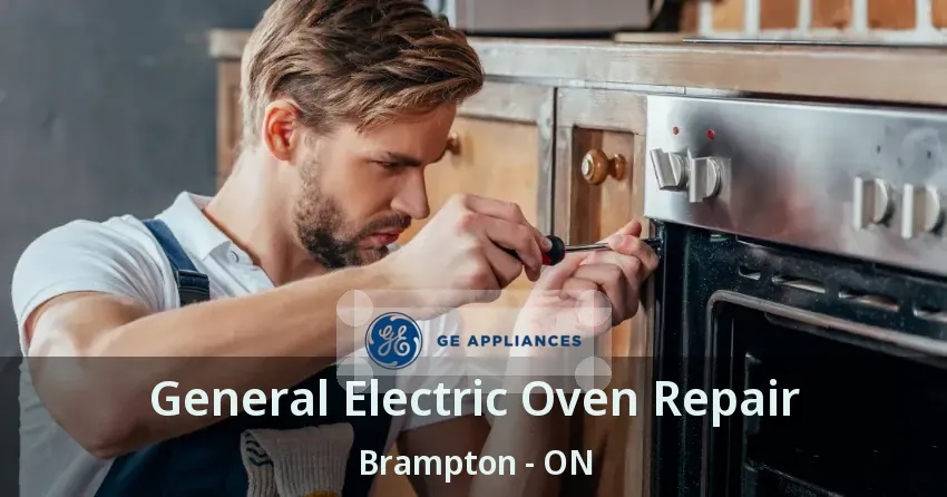 General Electric Oven Repair Brampton - ON