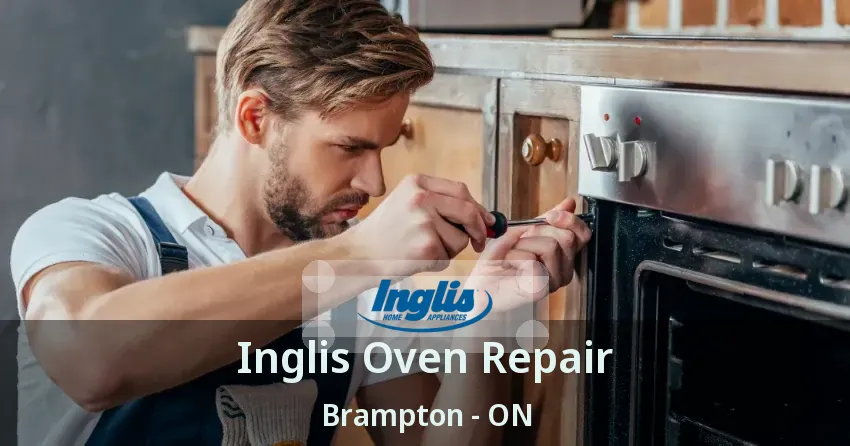Inglis Oven Repair Brampton - ON