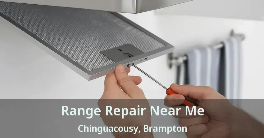 Range Repair Near Me Chinguacousy, Brampton - ON