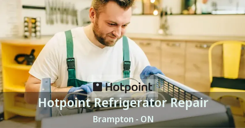 Hotpoint Refrigerator Repair Brampton - ON