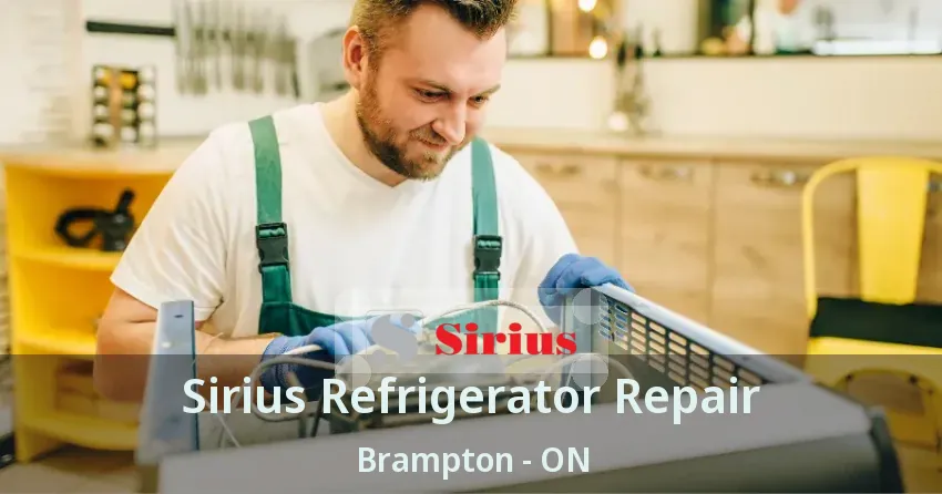 Sirius Refrigerator Repair Brampton - ON
