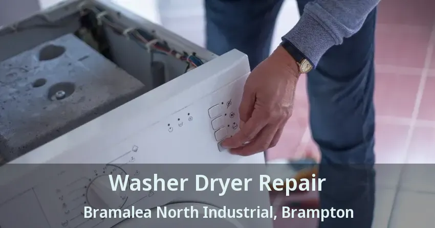 Washer Dryer Repair Bramalea North Industrial, Brampton - ON