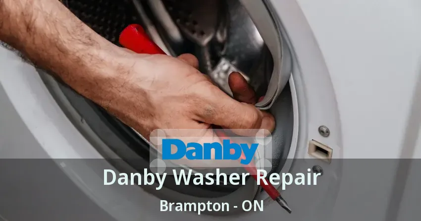 Danby Washer Repair Brampton - ON