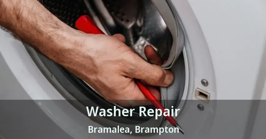 Washer Repair Bramalea, Brampton - ON